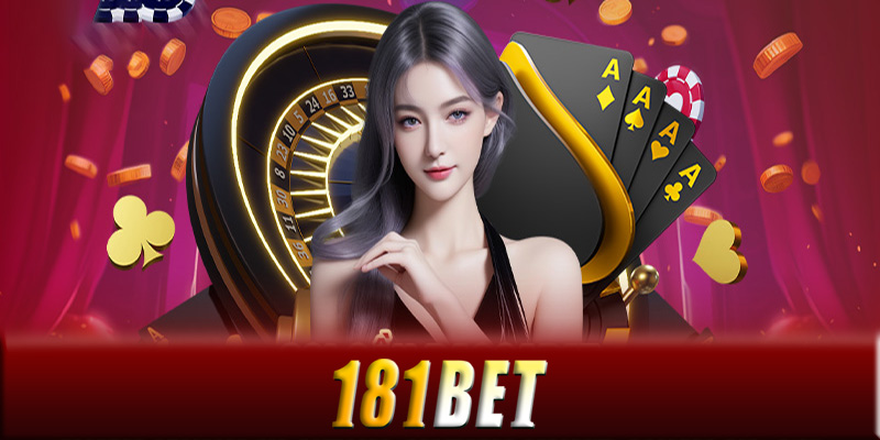 Trò chơi 181Bet - Thế giới trò chơi cá cược online đa dạng